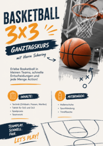 Flyer zum Ganztagskurs 3x3 Basketball